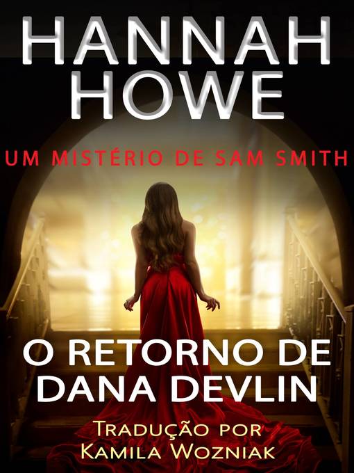 Title details for O Retorno de Dana Devlin by Hannah Howe - Available